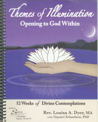 Themes of Illumination, Opening to God Within
